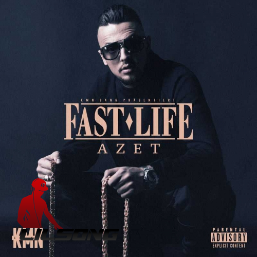 Azet - Fast Life